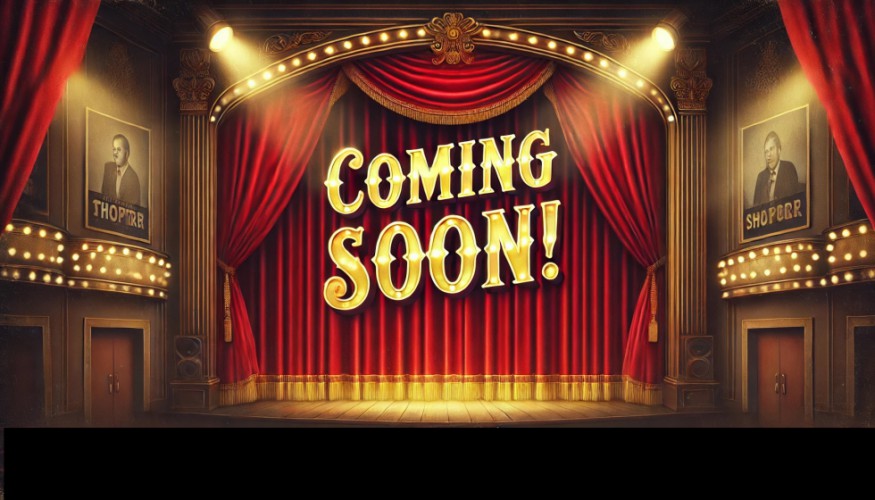 Musical - Annoucement Coming Soon!